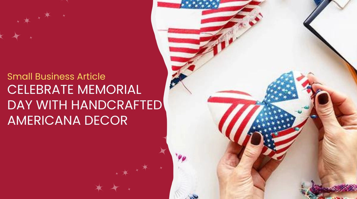 Celebrate Memorial Day with Handcrafted Americana Decor