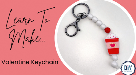 DIY Valentine's Day Keychain: Easy Silicone Bead Craft Tutorial