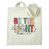 DTF Heat Transfer - Be The Light - DIY Craft Warehouse