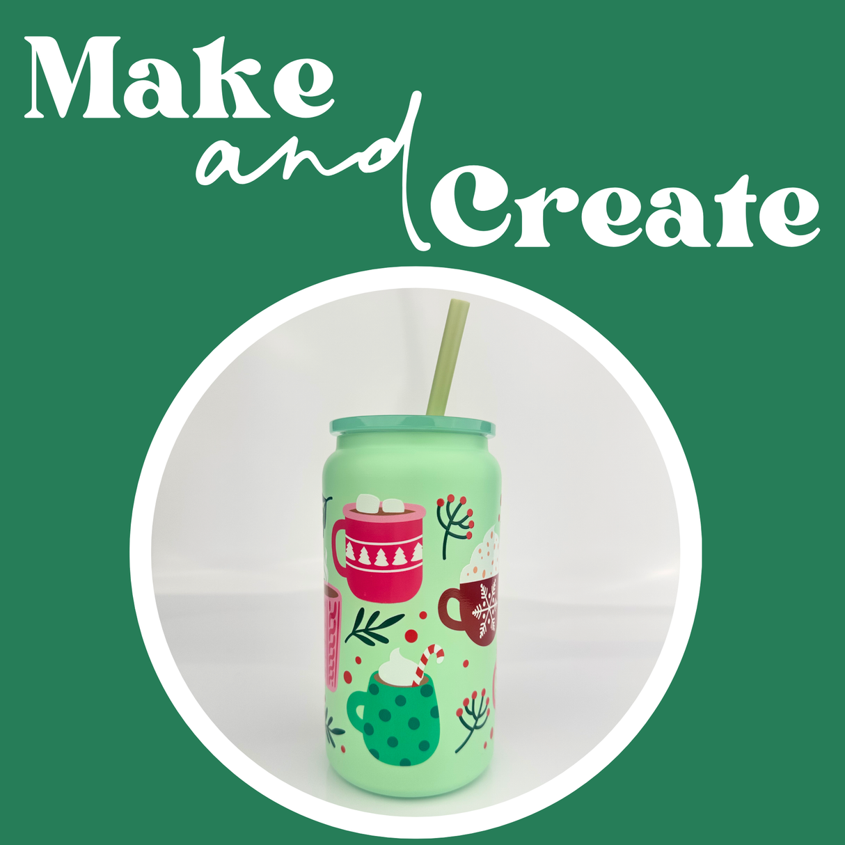 Project - Festive Holiday Can Cup